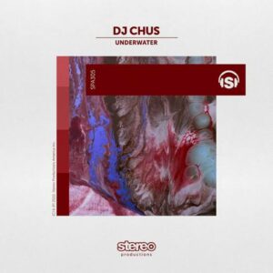 DJ Chus - Underwater