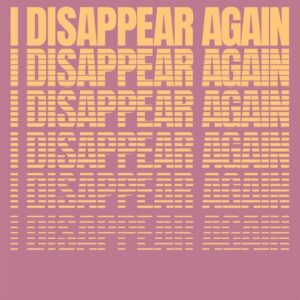 Moydart - I Disappear Again