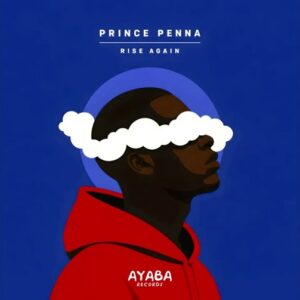 Prince Penna - Rise Again
